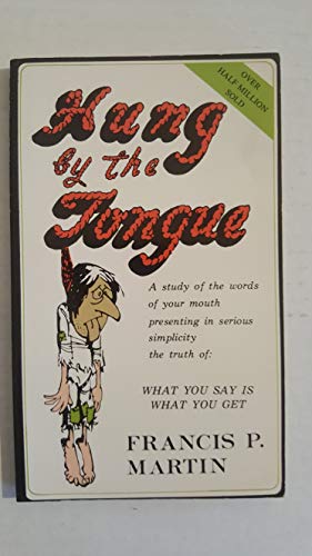 Hung by the Tongue