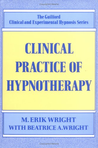 Clinical Practice of Hypnotherapy