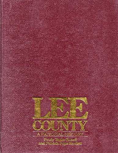Lee County: A pictorial history