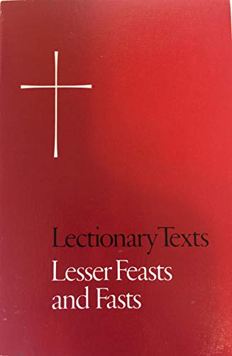 Lectionary Texts: Lesser Feasts and Fasts