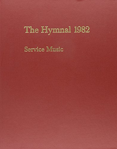 Hymnal 1982: Service Music Accompaniment Edition Volume I