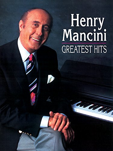 Henry Mancini -- Greatest Hits: Piano/Vocal/Chords