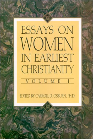 Essays on Women in Earliest Christianity