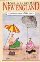 Don Bousquet's New England: Cartoons from the Pages of Yankee Magazine