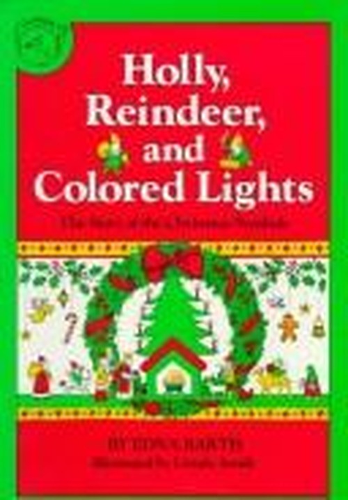 Holly, Reindeer and Colored Lights