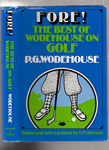 Fore! The Best of Wodehouse on Golf