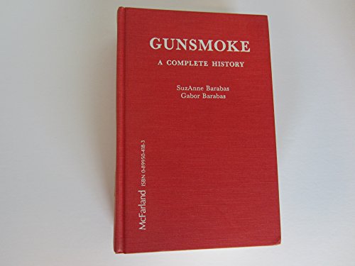 Gunsmoke: A Complete History
