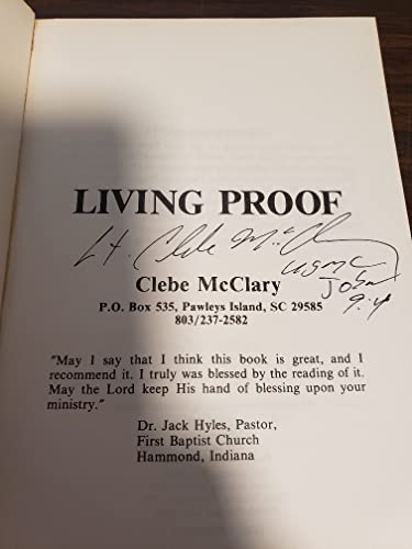 Living Proof: The Exciting Story of Vietnam Hero Lt. Clebe McClary