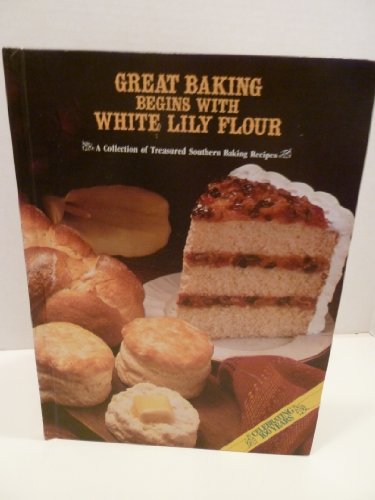 Great Baking Begins with White Lily Flour