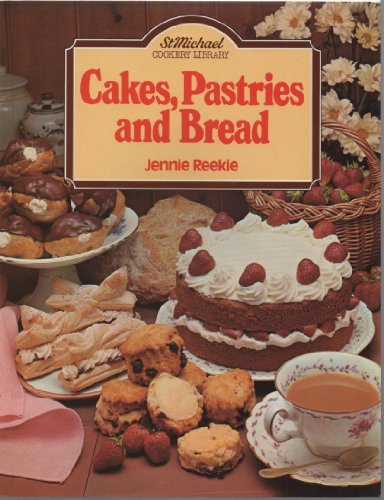 CAKES, PASTRIES AND BREAD (ST MICHAEL)