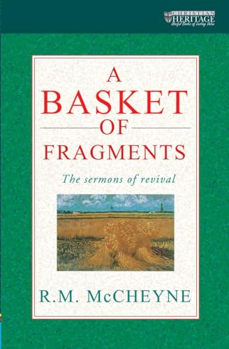 A Basket of Fragments: The sermons of revival