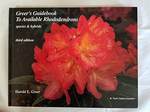 Greer's Guidebook to Available Rhododendrons
