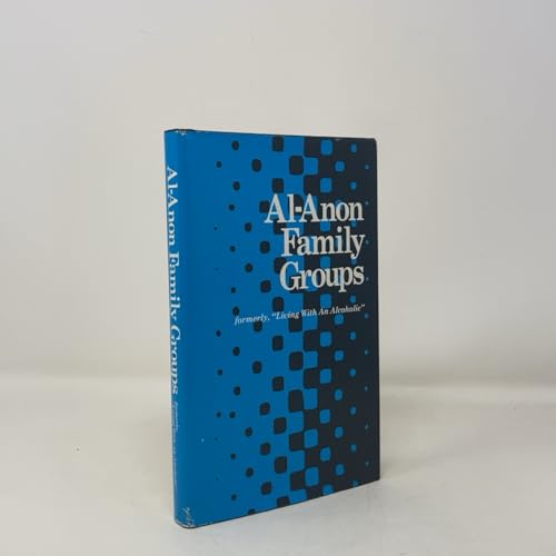 Al-Anon Family Groups formerly "Living With An Alcoholic" B-5