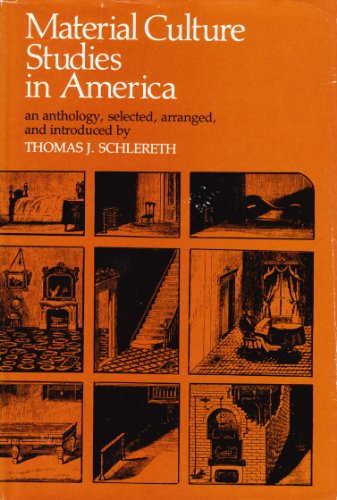 Material Culture Studies in America
