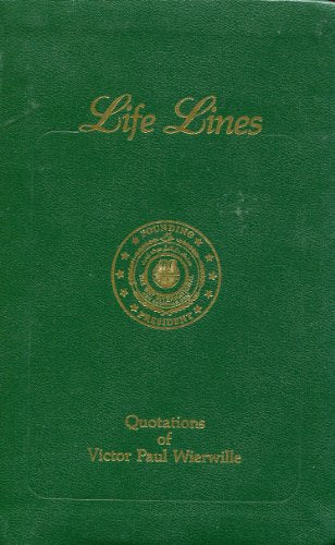 Life Lines: Quotations of Victor Paul Wierwille