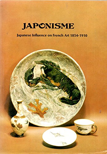 Japonisme: Japanese Influence on French Art, 1854-1910