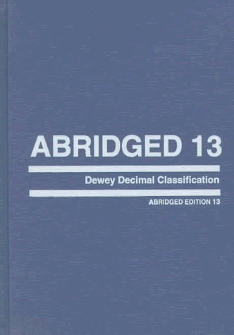Abridged Dewey Decimal Classification and Relative Index
