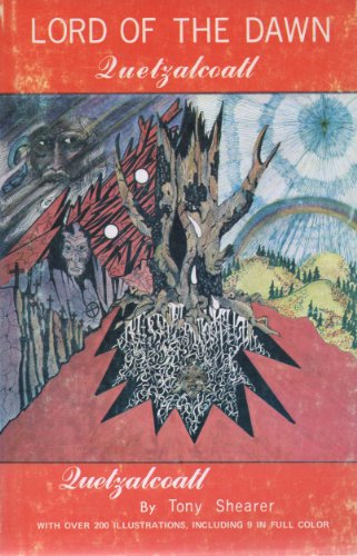 Lord of the Dawn: Quetzalcoatl