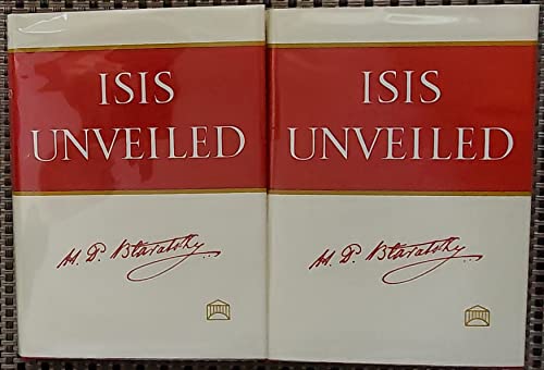 Isis Unveiled (Volumes 1 and 2)