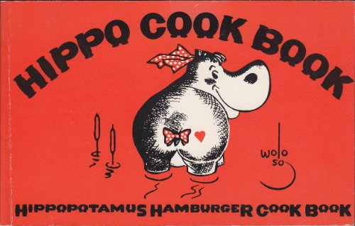 Hippo Cook Book: Hippopotamus Hamburger Cook Book