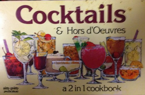 Cocktails and Hors D'Oeuvres