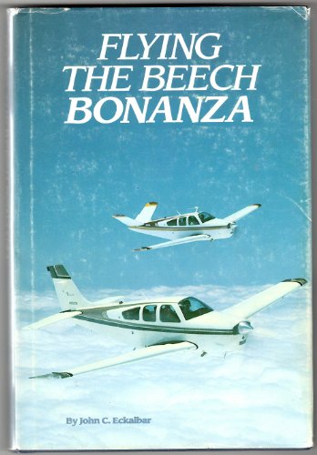 Flying the Beech Bonanza