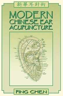 Modern Chinese Ear Acupuncture
