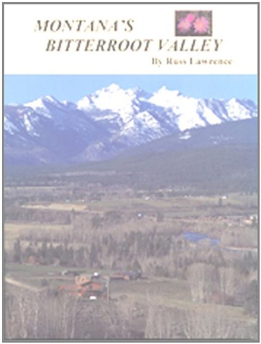 Montana's Bitterroot Valley