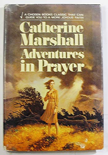 Adventures in Prayer