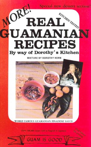 More! Real Guamanian Recipes