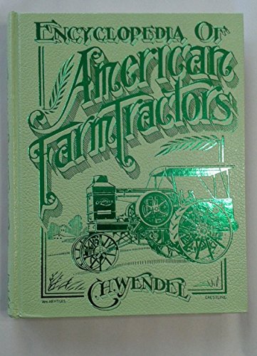 Encyclopedia of American Farm Tractors