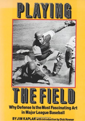 Playing the Field: Why Defense is the Most Fascinating Art in Major League Baseball