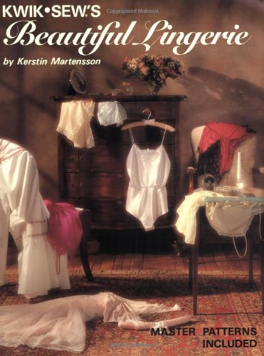 Kwik Sew's Beautiful Lingerie