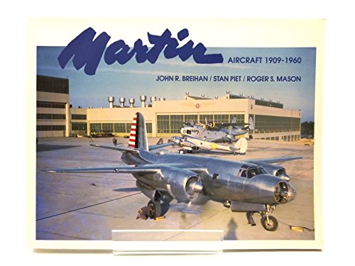 Martin Aircraft, 1909-1960