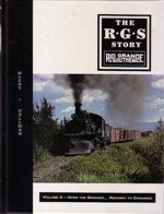 Over the Bridges... Ridgway to Durango (The R.G.S. Story, Vol. 10)