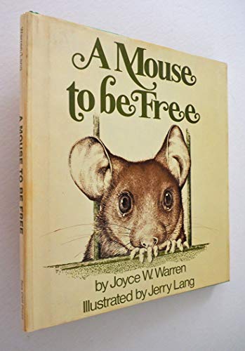 A Mouse To Be Free