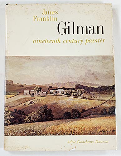James Franklin Gilman, nineteenth century painter