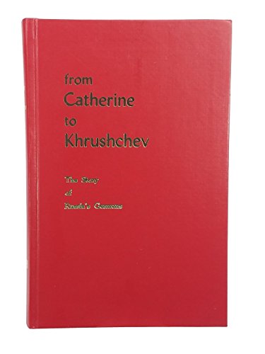 From Catherine to Krushchev: The Story of Russia's Germans