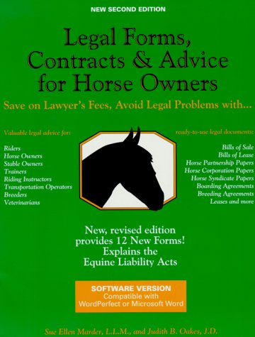 Legal Forms, Contracts, and Advice for Horse Owners