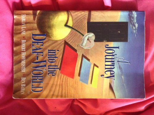 A Journey Into the Deaf-World
