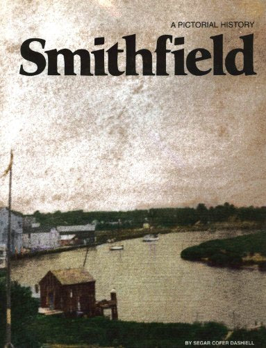 Smithfield: A pictorial history