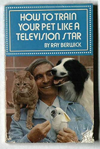 How to Train Your Pet Like a Television Star
