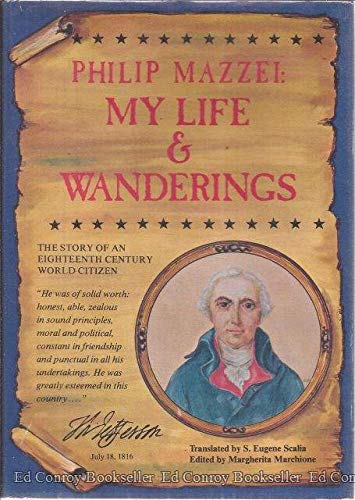 My life and wanderings: The Story of an Eighteenth Century World Citizen