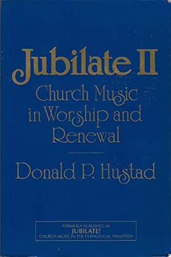 Jubilate II: Church Music in Worship and Renewal