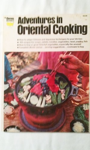 Adventures in Oriental Cooking