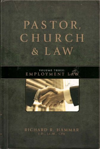 Pastor, Church and Law Volume 3 : Employment Law (4th Edition)