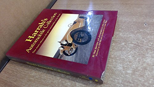 Harrah's Automobile Collection: One man's tribute to the great automobiles of the world