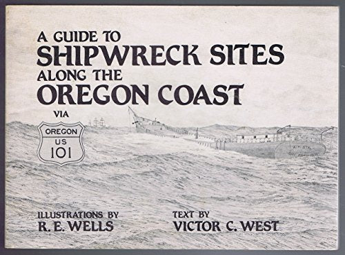 Guide to Shipwreck Sites Along the Oregon Coast