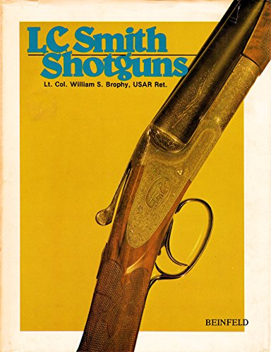L. C. Smith Shotguns
