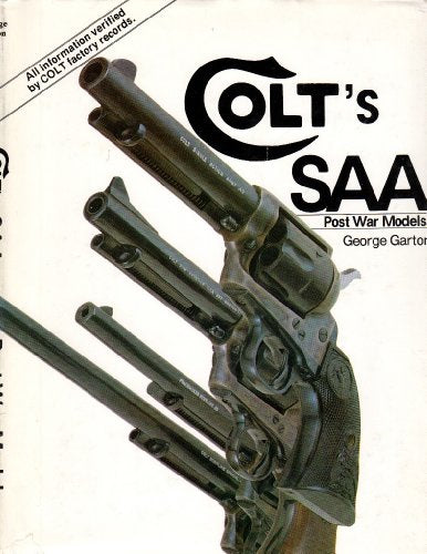 Colt's SAA: Post War Models